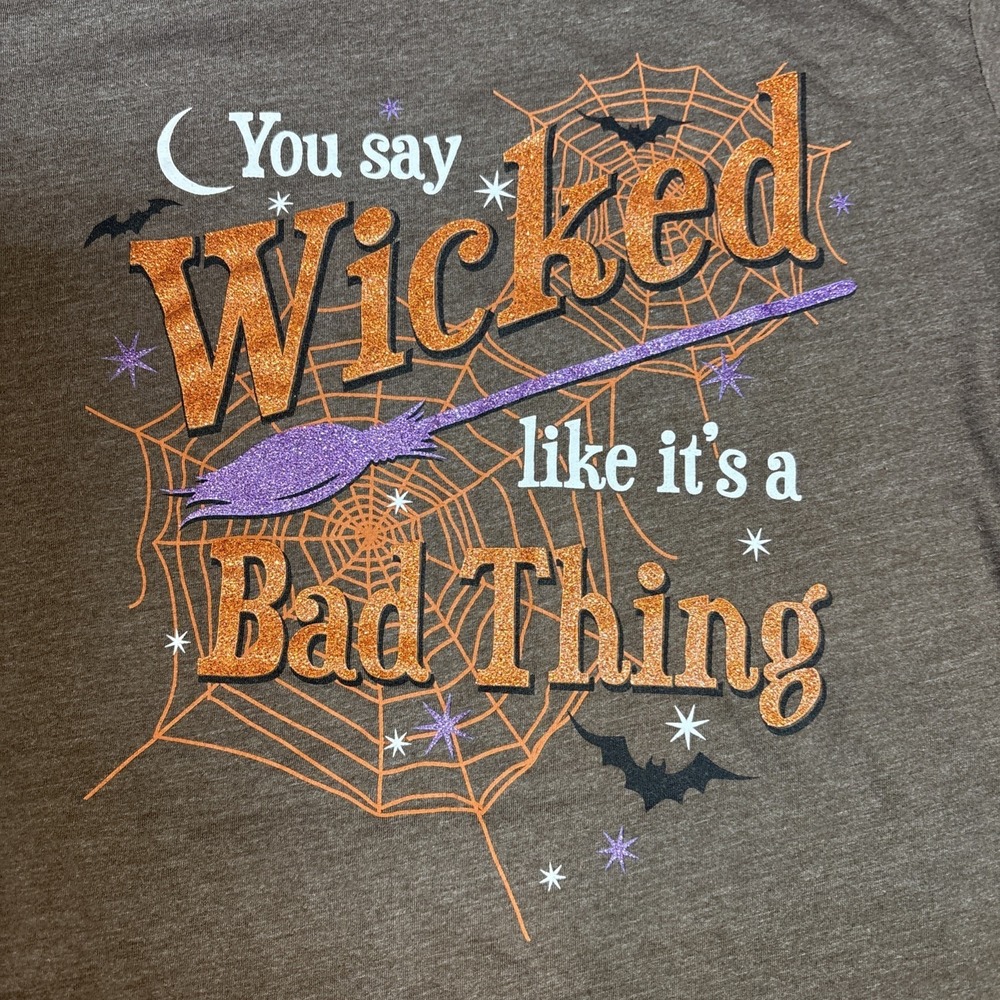 Women's "You Say Witch Like it's A Bad Thing" Halloween Funny T-Shirt Size Med